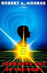 Journeys Out of the Body — Robert Monroe